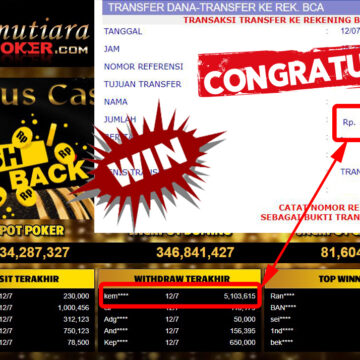 Bukti Withdraw (5.103.615.- ) Member Setia Mutiarapoker