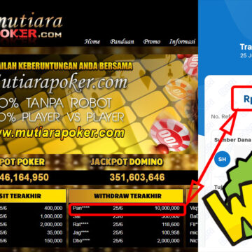 Bukti Withdraw ( 10.000.000,-) Member Setia Mutiarapoker