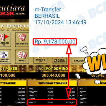 Bukti Withdraw ( 9,178,000,-) Member Setia Mutiarapoker