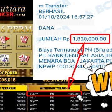 Bukti Withdraw ( 1,820,000,-) Member Setia Mutiarapoker