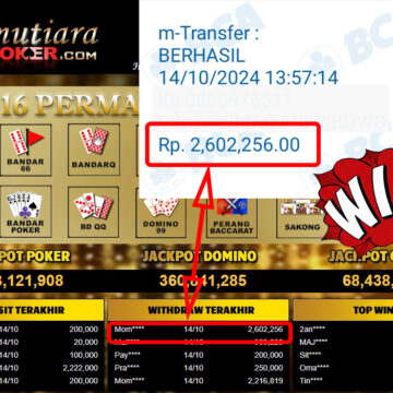 Bukti Withdraw ( 2,602,256,-) Member Setia Mutiarapoker