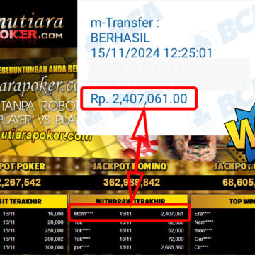 Bukti Withdraw ( 2,407,061,-) Member Setia Mutiarapoker