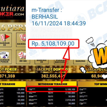 Bukti Withdraw ( 5,108,109,-) Member Setia Mutiarapoker