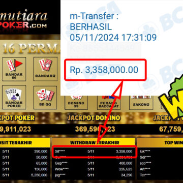 Bukti Withdraw ( 3,358,000,-) Member Setia Mutiarapoker