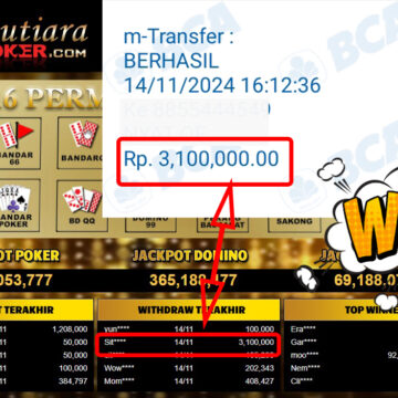 Bukti Withdraw ( 3,100,000,-) Member Setia Mutiarapoker