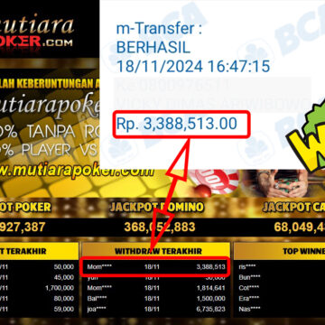 Bukti Withdraw ( 3,388,513,-) Member Setia Mutiarapoker